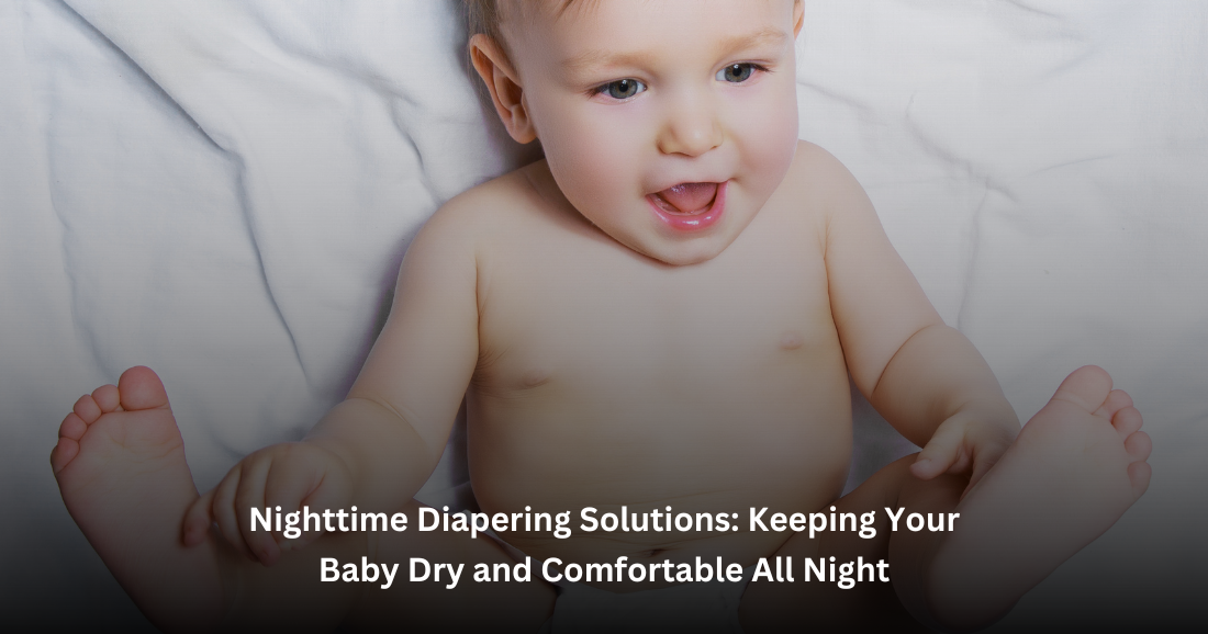 Happy baby with night time diapering solutions